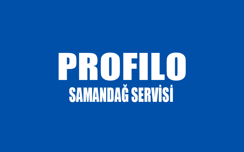 Samandağ Profilo Servisi