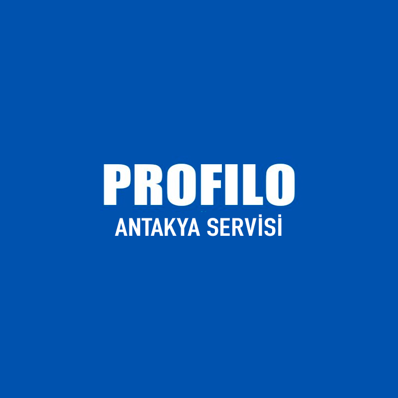 Antakya Profilo Servisi